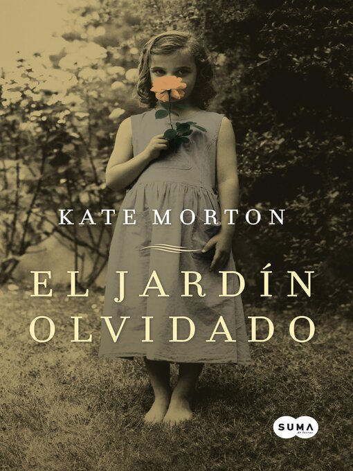 Title details for El jardín olvidado by Kate Morton - Wait list